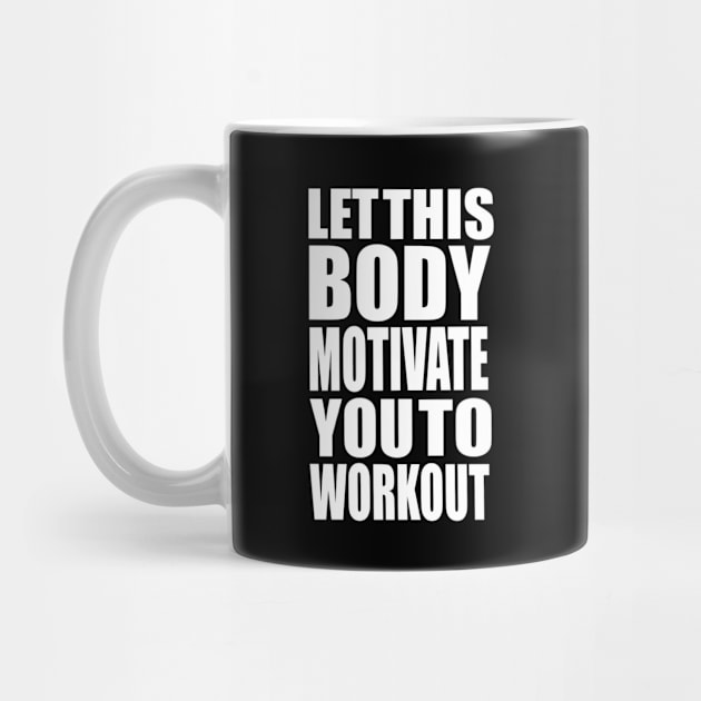 Let this body motivate you to workout by Iconic Feel